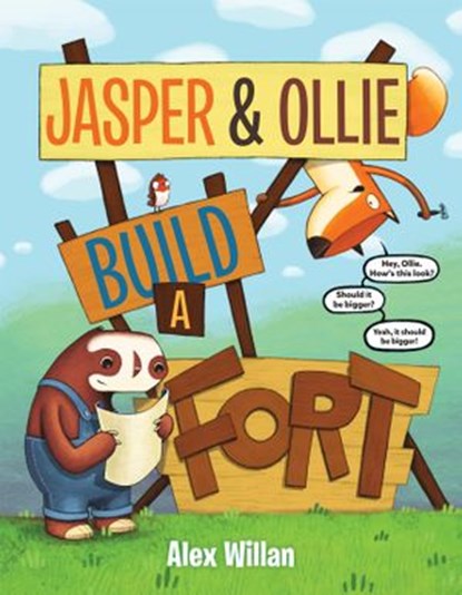 Jasper & Ollie Build a Fort, Alex Willan - Ebook - 9780525645269