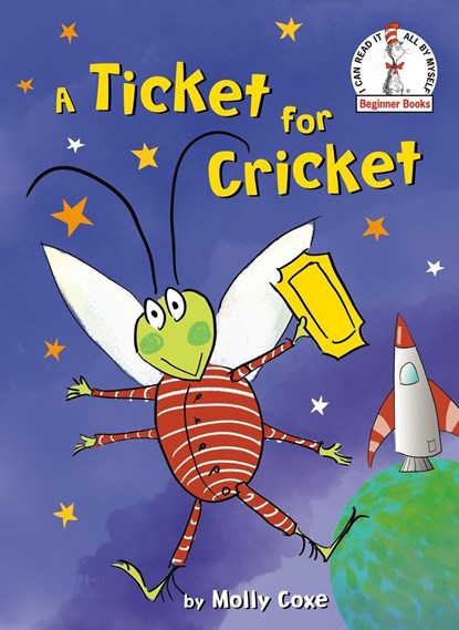 A Ticket for Cricket, Molly Coxe - Gebonden - 9780525645467