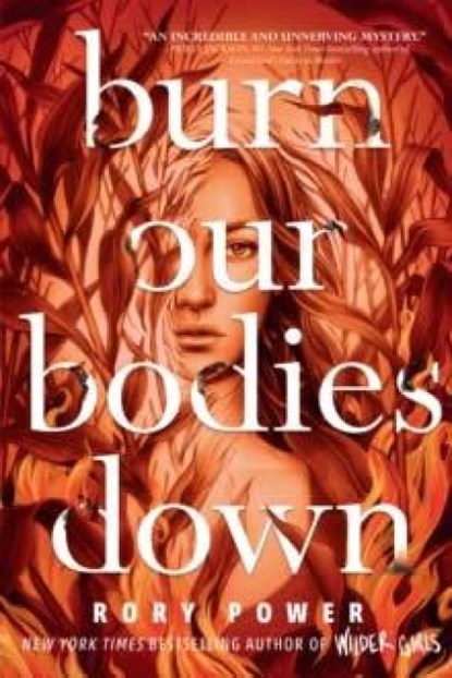 Burn Our Bodies Down, Rory Power - Paperback - 9780525645658