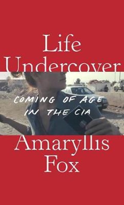 Life Undercover, FOX,  Amaryllis - Gebonden - 9780525654971