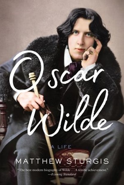 Oscar Wilde, Matthew Sturgis - Ebook - 9780525656371
