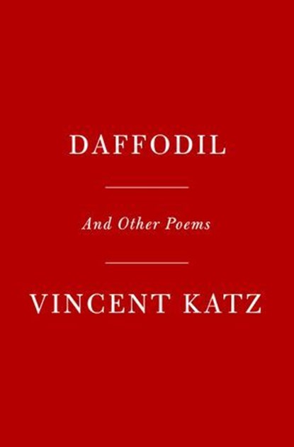 Daffodil, Vincent Katz - Ebook - 9780525656609