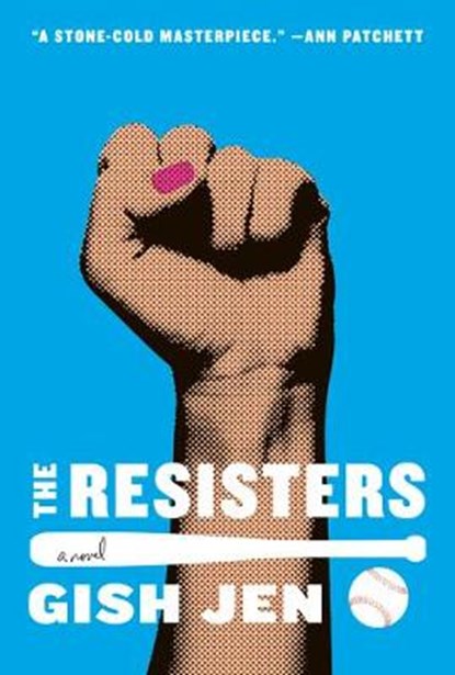 The Resisters, Gish Jen - Gebonden - 9780525657217