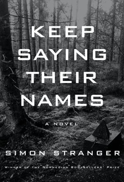 Keep Saying Their Names, Simon Stranger - Ebook - 9780525657378