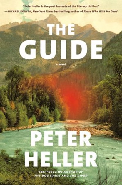 The Guide, Peter Heller - Ebook - 9780525657774