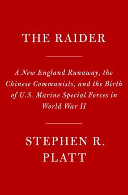 The Raider, Stephen R. Platt - Ebook - 9780525658023