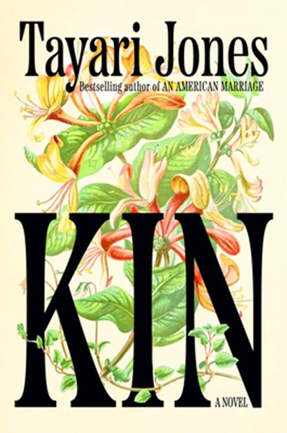 Kin: Oprah's Book Club, Tayari Jones - Gebonden - 9780525659181
