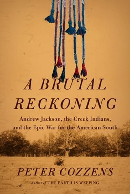 A Brutal Reckoning, Peter Cozzens - Ebook - 9780525659464