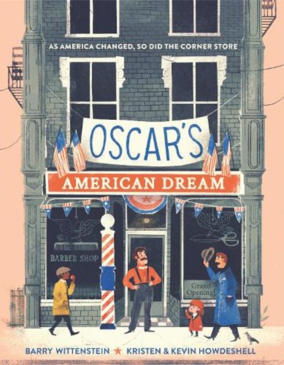 Oscar's American Dream, WITTENSTEIN,  Barry - Gebonden - 9780525707707