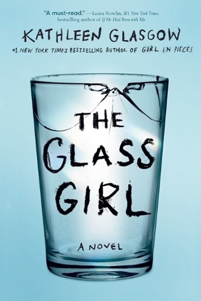 The Glass Girl, Kathleen Glasgow - Paperback - 9780525708117