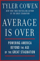 Average Is Over | Tyler Cowen | 