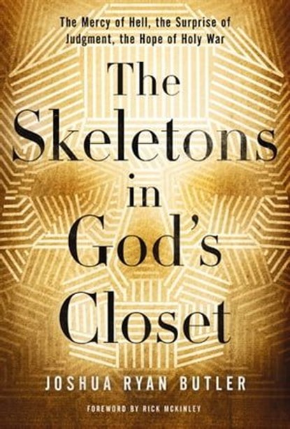 The Skeletons in God's Closet, Joshua Ryan Butler - Ebook - 9780529100559