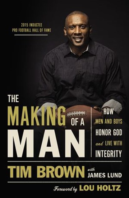 The Making of a Man, Tim Brown - Ebook - 9780529102195