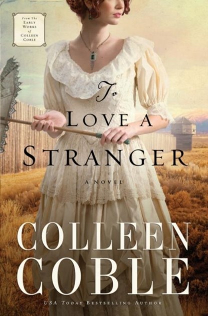 To Love a Stranger, Colleen Coble - Paperback - 9780529103451