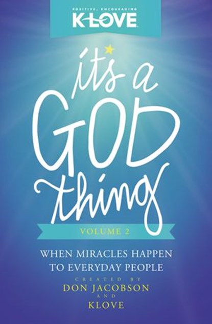 It's a God Thing Volume 2, Don Jacobson - Ebook - 9780529105523