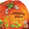 A Pumpkin Prayer | Amy Parker | 