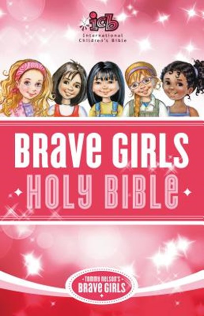 ICB, Tommy Nelson's Brave Girls Devotional Bible, Hardcover, Pink, Thomas Nelson - Gebonden - 9780529111029