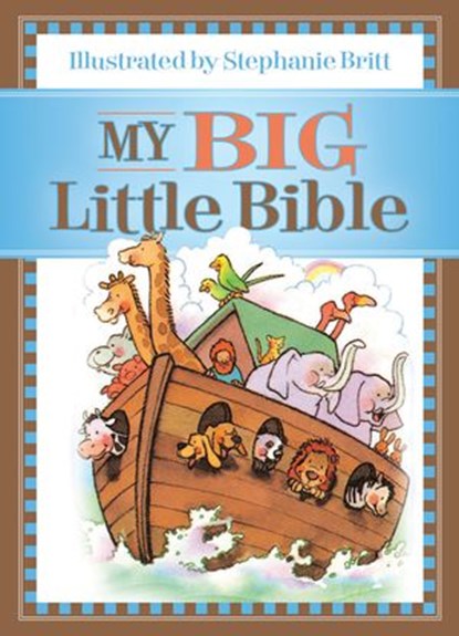 My Big Little Bible, Thomas Nelson - Ebook - 9780529124357