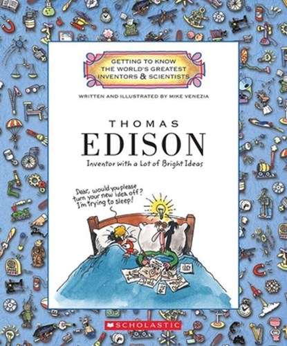 Thomas Edison (Getting to Know the World's Greatest Inventors & Scientists), Mike Venezia - Paperback - 9780531222096