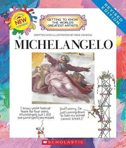 Michelangelo (Revised Edition) (Getting to Know the World's Greatest Artists), niet bekend - Paperback - 9780531225387