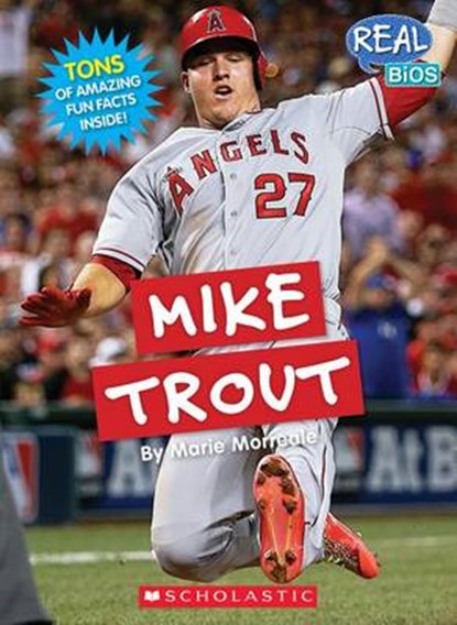 Mike Trout (Real Bios), Marie Morreale - Paperback - 9780531225646
