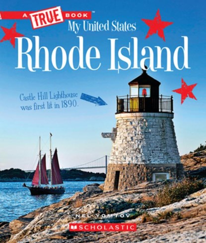 RHODE ISLAND (A TRUE BK MY UNI, Nel Yomtov - Paperback - 9780531250914