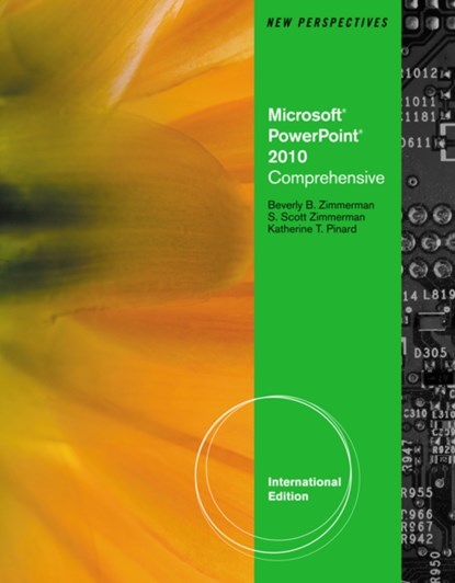 New Perspectives on Microsoft (R) Office PowerPoint (R) 2010, Comprehensive, International Edition, Beverly Zimmerman ; S. Scott Zimmerman - Paperback - 9780538470513