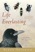 Life Everlasting | Heinrich Bernd Heinrich | 