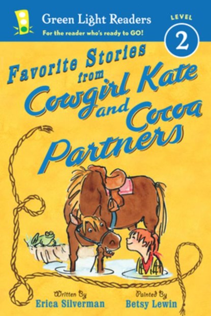 Favorite Stories from Cowgirl Kate and Cocoa Partners, Silverman Erica Silverman ; Betsy Lewin Betsy Lewin - Paperback - 9780544022652