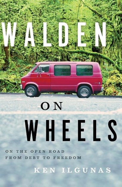 Walden on Wheels, Ilgunas Ken Ilgunas - Paperback - 9780544028838