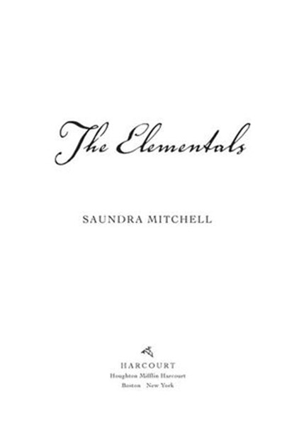 The Elementals, Saundra Mitchell - Ebook - 9780544035607