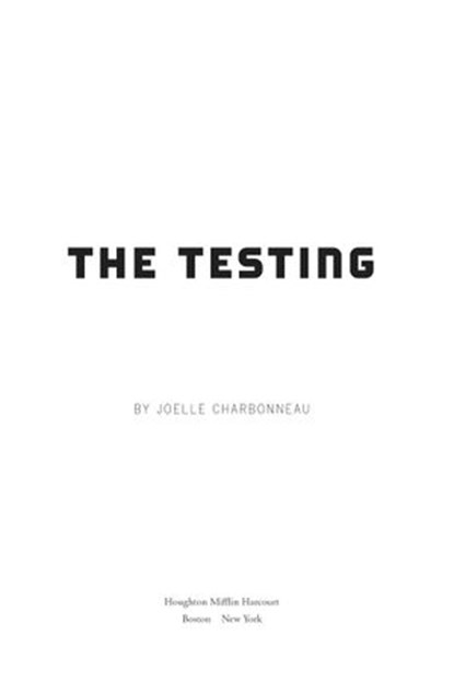 The Testing, Joelle Charbonneau - Ebook - 9780544035690
