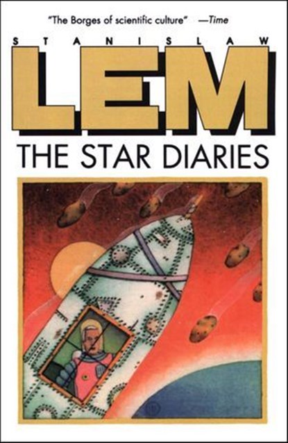 The Star Diaries, Stanislaw Lem - Ebook - 9780544079939