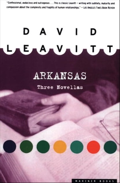 Arkansas, David Leavitt - Ebook - 9780544080027