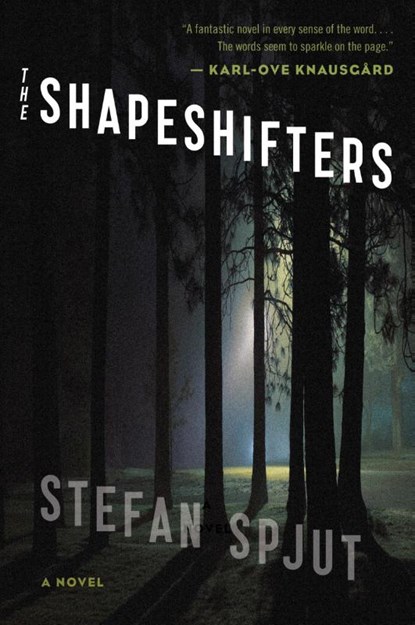 Shapeshifters, Stefan Spjut - Paperback - 9780544084087