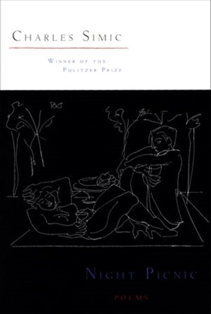 Night Picnic, Charles Simic - Ebook - 9780544102422