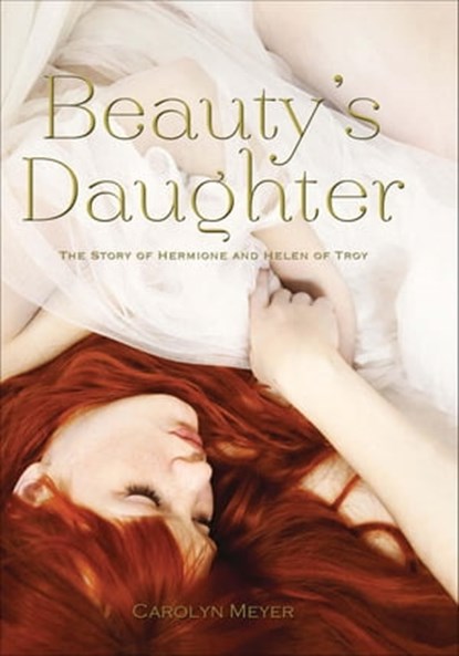 Beauty's Daughter, Carolyn Meyer - Ebook - 9780544108776