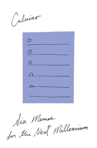 Six Memos for the Next Millennium, Calvino Italo Calvino ; Brock Geoffrey Brock - Paperback - 9780544146679