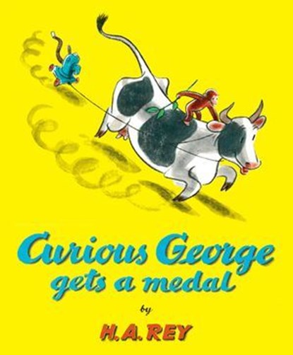 Curious George Gets a Medal, H.A. Rey - Ebook - 9780544149878