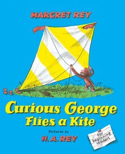 Curious George Flies a Kite, Margret Rey - Ebook - 9780544151062