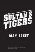The Sultan's Tigers