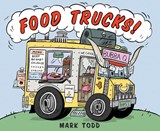 Food Trucks! - Todd Mark Todd - 9780544157842