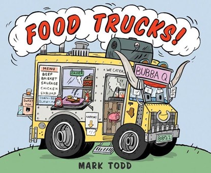 Food Trucks!, Todd Mark Todd - Gebonden - 9780544157842