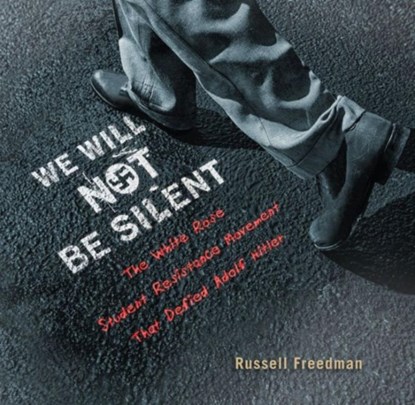 We Will Not Be Silent, Russell Freedman - Gebonden - 9780544223790
