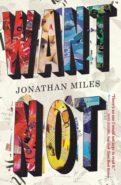 Want Not, Miles Jonathan Miles - Paperback - 9780544228085