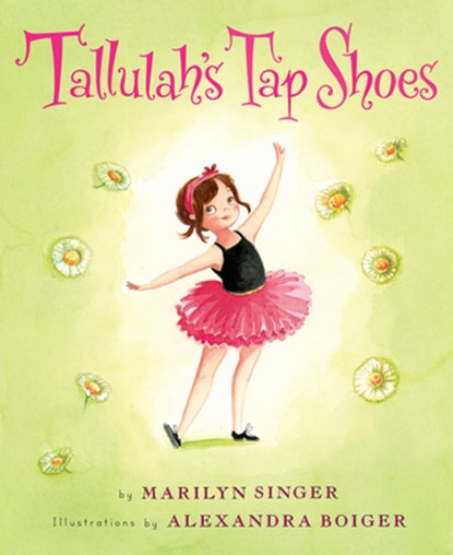 Tallulah's Tap Shoes, Marilyn Singer - Gebonden - 9780544236875