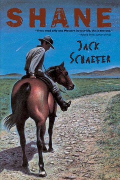 Shane, Schaefer Jack Schaefer - Paperback - 9780544239470