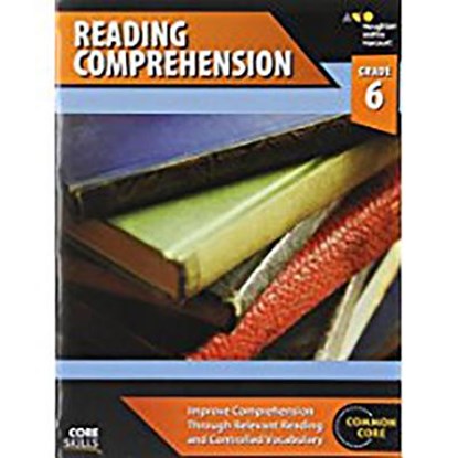 Core Skills Reading Comprehension Workbook Grade 6, Houghton Mifflin Harcourt - Paperback - 9780544267701