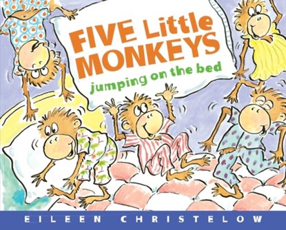 Five Little Monkeys Jumping on the Bed Deluxe Edition, Christelow Eileen Christelow - Gebonden - 9780544283299