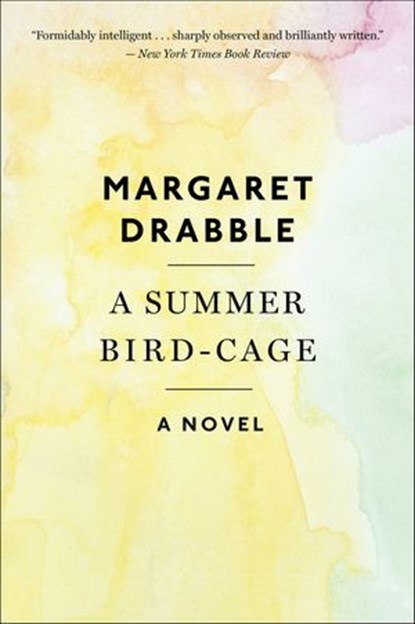 A Summer Bird-Cage, Margaret Drabble - Ebook - 9780544285200
